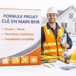 Formule Projet Clé en Main BHR
